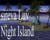 Sireva  Luv Night Island