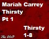 Mariah Carey - Thirsty