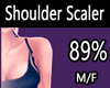 Shoulder Scaler 89% M/F