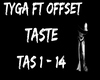 Tyga ft Offset - Taste