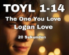 The One You Love, Logan