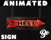 *BO ANIMATED HELL SIGN
