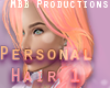 MBB Personal Hair #1