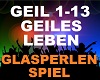 Glasperlenspiel - Geiles