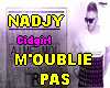 M OUBLIE PAS Nadjy