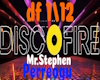 DiscoFire-Mr.Stephen