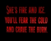 She's Fire and Ice