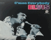 ELViS PR-C'MON EVERYBODY
