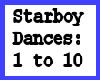 Gig- 10 Starboy Dances