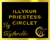 ILLYKUR PRIESTESS CIRCLE