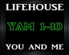 Lifehouse~You & Me