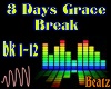 f3 Days Grace Breakf
