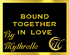 BOUND TOGETHER IN LOVE