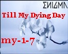 ♠S♠ Dying Day