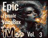 Epic Female Voicebox 3