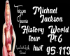 History world Tour Pt 6