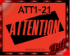 Attention