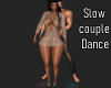 Slow couple dance