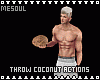 Throw Coconut Actions