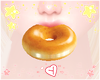 ♪ glazed donut