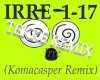IRRE (Komacasper Remix)