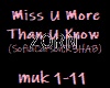 miss u more than u know