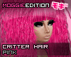ME|CritterHair|Pink
