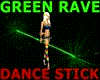 Green Twist Dance Stick