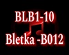 Bletka - B012
