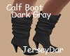 Calf Boot Dark Gray