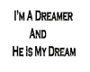 I Am A Dreamer