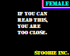 Female - Too Close