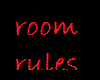Hospital Room Rules