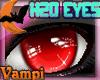 !VMP Red|H2O|Eyes|F