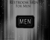 [J] Restroom Men Sign