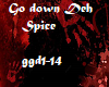 Go Down Deh -Spice