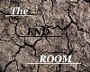 The (END) Room