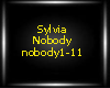 Sylvia- Nobody
