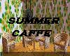 Summer Caffe