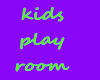 kids play room sing