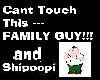 FAMILY GUY  cant tuch me