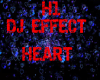 DJ EFFECT HEART