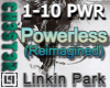 LP - Powerless Reimagine