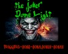 D3~The Joker Dome