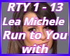Run To You With Lea Mich
