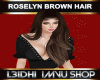 ROSELYN BROWN HAIR