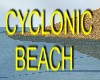CYCLONIC BEACH