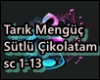TARIK MENGUC-Sutlu Ciko