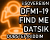 Find Me - Datsik