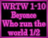 Who run the world Mix 1